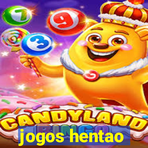 jogos hentao